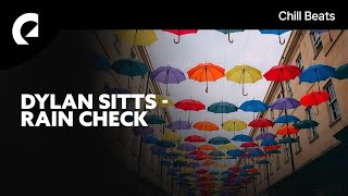 Dylan Sitts - Rain CheckDylan Sitts - Rain Check