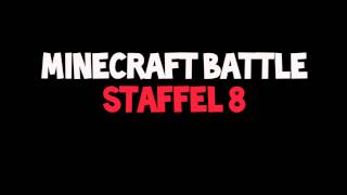 Let's Battle Minecraft S8 - HEUTE 14.30