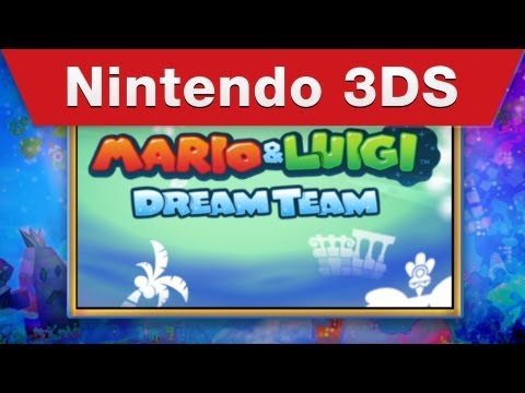 Tráiler oficial de Mario & Luigi: Dream Team Tráiler oficial de Mario & Luigi: Dream Team