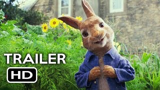 Peter Rabbit Official Trailer #1 (2018) Margot Robbie, Daisy Ridley Animated Movie HD
