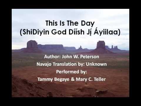 This is the Day & Alive, Alive (Navajo Lyrics)