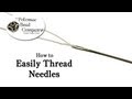 How to Choose Needles for Your Beading Project 