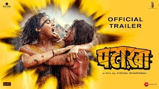 Pataakha | Official Trailer | Vishal Bhardwaj | Sanya Malhotra | Radhika Madan | Sunil Grover