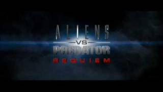 Aliens vs. Predator: Requiem (2007) Theatrical Trailer