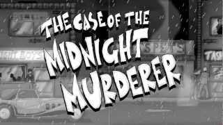 The Case of the Midnight Murderer - Classic Trailer