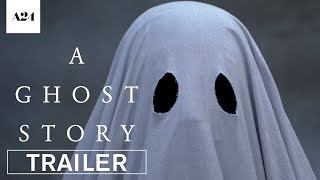 A Ghost Story | Official Trailer HD | A24