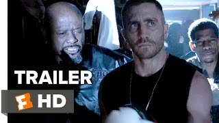 Southpaw Official Trailer #3 (2015) - Jake Gyllenhaal Boxing Drama HD