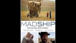 Mad Ship Trailer