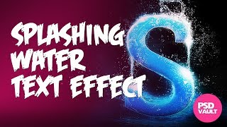 Photoshop Tutorial - Splashing Water Text Effect