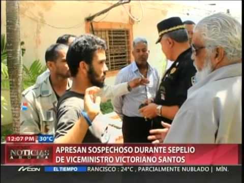 Apresan hombre con perfil dudoso en velatorio de viceministro Victoriano Santos
