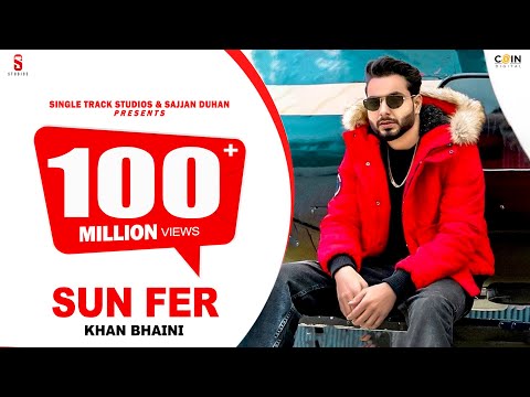 New Punjabi Songs 2020 | Sun Fer | Khan Bhaini |Official Video Punjabi Songs Desi Crew Sukh Sanghera