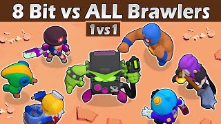 8 BIT vs ALL | 1 vs 1 | The strongest brawler | Brawl stars8 BIT vs ALL | 1 vs 1 | The strongest brawler | Brawl stars