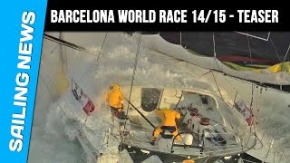 Barcelona World Race 2014 / 2015 - Teaser