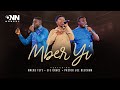 Onn Gospel  Mber Yi (ft. Pastor Joe Beecham, Efe Grace & Kweku Teye)