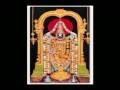 Vaadala Vaadala Venta Vaadavo ... Annamayya Keerthana on Sri Venkateswara Swami