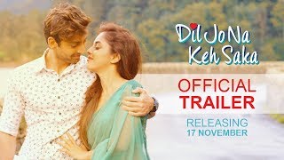 Official Trailer: Dil Jo Na Keh Saka | Himansh Kohli | Priya Banerjee | Naresh Lalwani