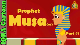 Prophet Musa Story