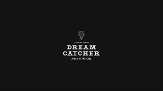 Dreamcatcher(드림캐쳐) 'What' Trailer A