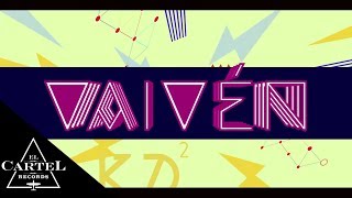 Vaivén – Daddy Yankee Vaivén – Daddy Yankee