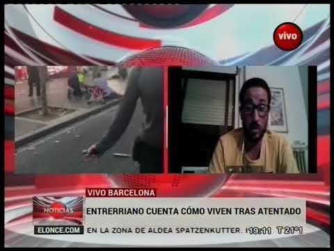 Entrerriano cuenta cómo se vivió el atentado en Barcelona