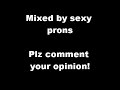 Photo House Mix Made By Sexy Prons