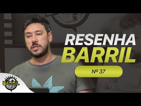 RESENHA BARRIL #37 - Jogos do Fim de Semana / Treinadores