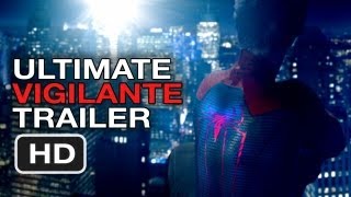The Amazing Spider-Man - Ultimate Vigilante Trailer (2012) Andrew Garfield, Emma Stone Movie HD