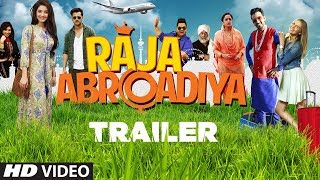 Official Trailer : Raja  Abroadiya  | Lakhwinder Shabla | Robin Sohi, Vaishnavi Patwardhan