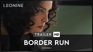 Border Run - Trailer (deutsch/german)