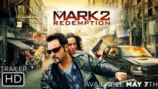 The Mark 2: Redemption - Official Trailer