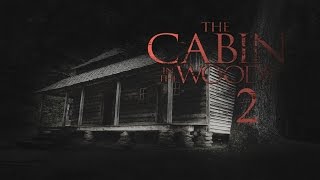 The Cabin In the Woods 2 Trailer 2017 HD