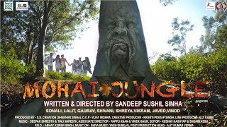 Mohai Jungle | Official Trailer | Bollywood Movie 2018 | Hindi | New Nagpuri Film