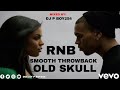 SMOOTH THROWBACK R&B  OLD SKULL MIX   DJ P BOY254  Ne Yo, Rihanna, Chris Brown, jordin sparks