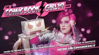 2015 Comic Book Girl 19 Show Trailer , About Welcome Video