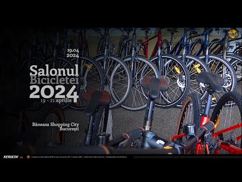 Montaj video: Salonul Bicicletei 2024 - Bucuresti / 19 aprilie 2024