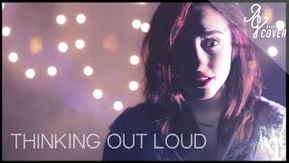 Ed Sheeran - Thinking Out Loud (Alex G Cover)
