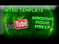 Professional Intro Template For Windows Movie Maker (Velosofy)