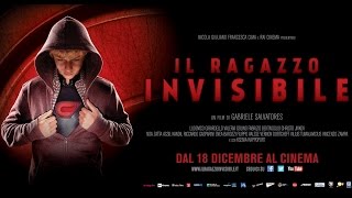 Il Ragazzo Invisibile - Trailer Ufficiale