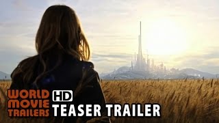Tomorrowland - Um Lugar Onde Nada é Impossível Teaser Trailer (2015) - George Clooney HD