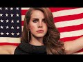 LANA DEL REY - American LANA DEL REY - American