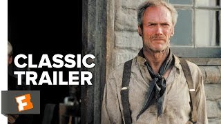 Unforgiven (1992) Official Trailer - Clint Eastwood, Morgan Freeman Movie H