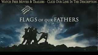 Flags of Our Fathers [2006] | Trailer