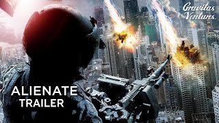 Alienate | Alien Invasion Movie Trailer HD