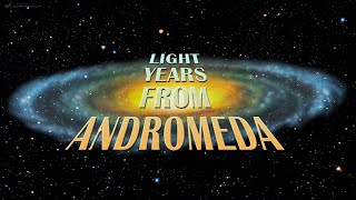 Light Years From Andromeda trailer - fulldome (prewarped sweet spot)