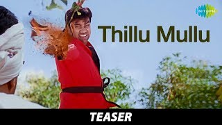 Thillu Mullu | Teaser 1