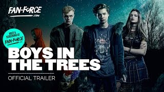 BOYS IN THE TREES - OFFICIAL TRAILER - 2016