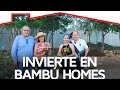 Testimonial - Invierte en Bambú Homes
