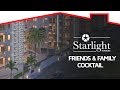 Starlight Towers â€“ Friends & Family Cocktail