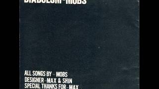 Mobs - Diabolism (EP 1984) - YouTube