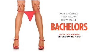Bachelors - Trailer